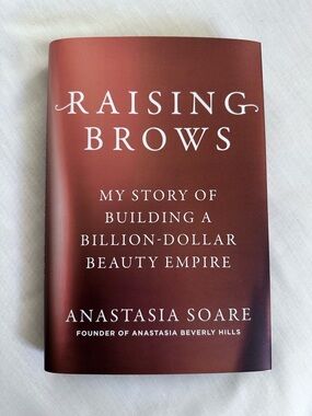 Anastasia Beverly Hills Autographed by Author “Raising Brows” Book